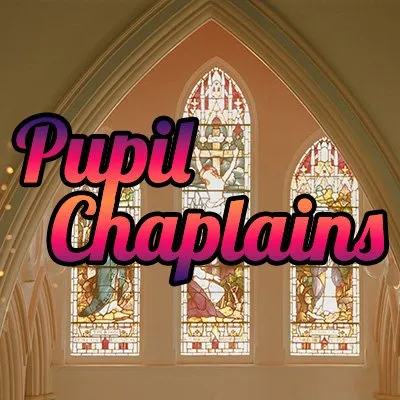 Pupil Chaplains
